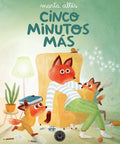 Portada de Cinco Minutos Más de Marta Altés — Blackie Books