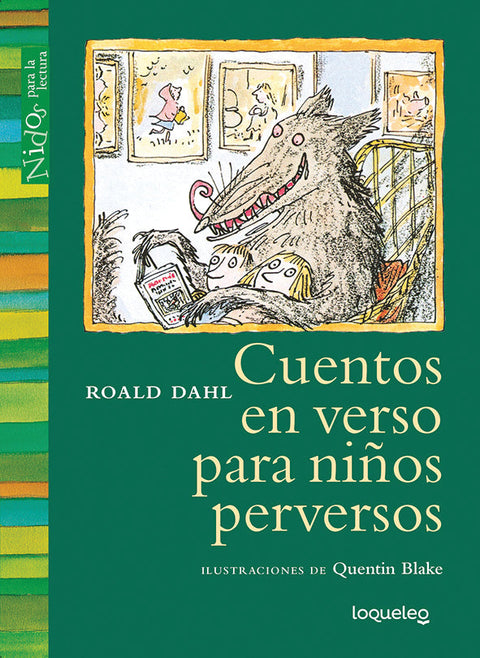 Portada de Cuentos en verso para niños perversos, Loqueleo