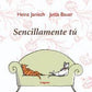 Sencillamente tú