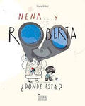 Nena ... y Roberta ¿dónde está? - Leo Leo Libros