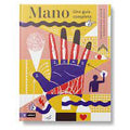 Mano, una guía completa - Leo Leo Libros