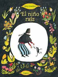 El niño raíz