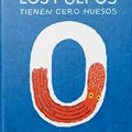 Los pulpos tienen cero huesos - Leo Leo Libros