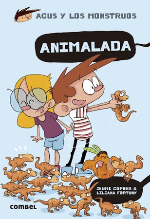 Agus y los monstruos: Animalada