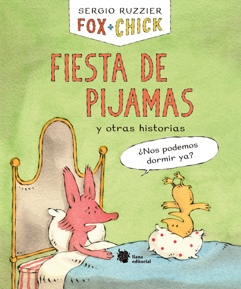 Portada de Fiesta de pijama y otras historias — Liana Editorial