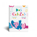 Dos cabezas - Leo Leo Libros