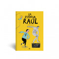 La estatua de Raúl - Leo Leo Libros