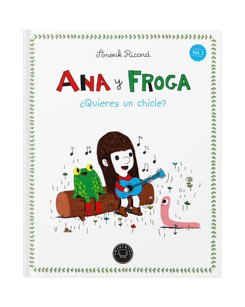 Portada de Ana y Froga vol. 1: ¿Quieres un chicle?