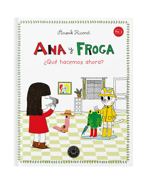 Portada de Ana y Froga vol. 2: ¿Qué hacemos ahora?