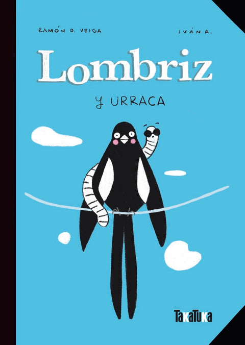 Lombriz y urraca