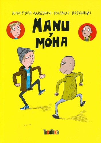 Portada de Manu y Moha, de Kim Fupz Aakeson y Rasmus Bregnhøi