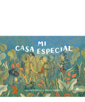 Mi casa es especial - Leo Leo Libros