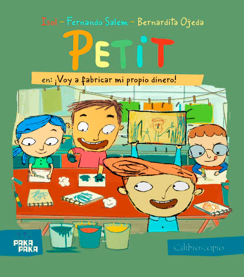 Petit en: Voy a fabrir mi propio dinero