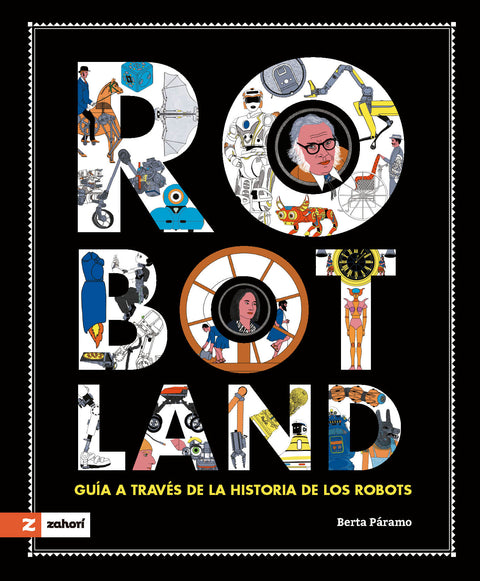 Robotland, de Berta Páramo — portada oficial Zahorí Books