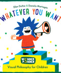 Whatever You Want, libro-juego de Wonder Ponder — portada