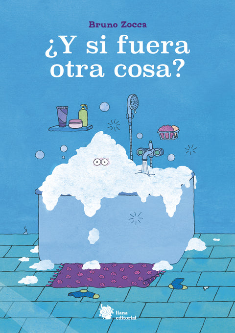 Portada de ¿Y si fuera otra cosa?, de Bruno Zocca, Liana Editorial