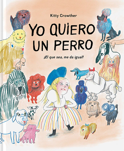 Portada de Yo quiero un perro, de Kitty Crowther