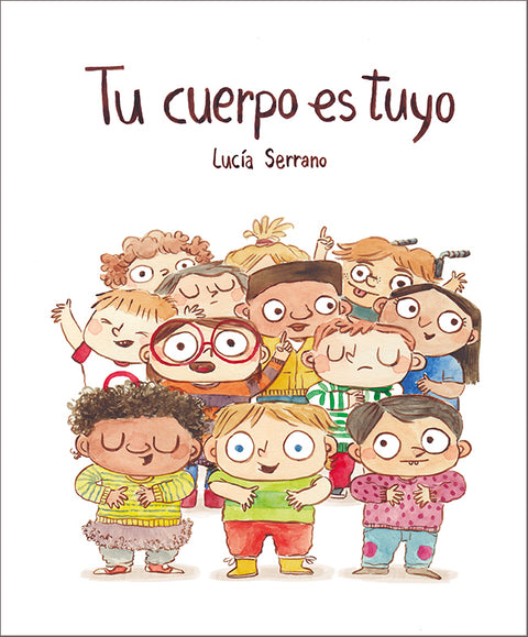 Tu cuerpo es tuyo - Leo Leo Libros