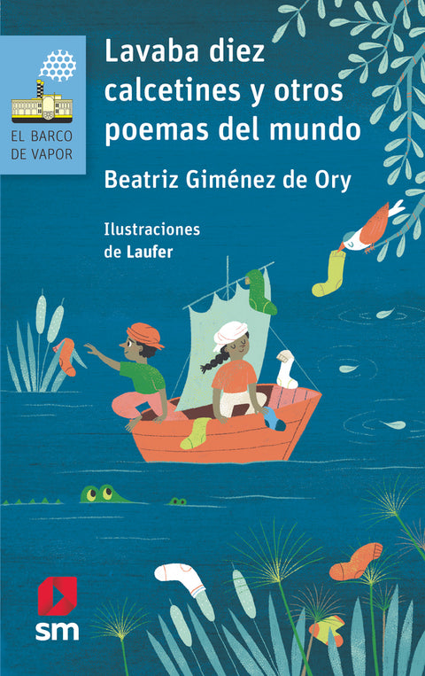 Lavaba diez calcetines y otros poemas del mundo - Leo Leo Libros