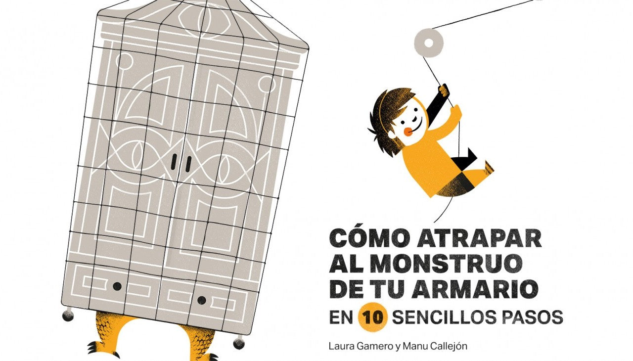 Cómo atrapar al monstruo de tu armario: en 10 pasos sencillos