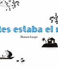 Antes estaba el mar (Pop up) - Leo Leo Libros