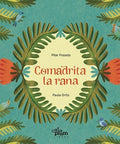 Comadrita la rana - Leo Leo Libros