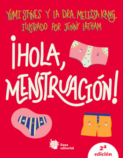 ¡Hola, Menstruación! - Leo Leo Libros