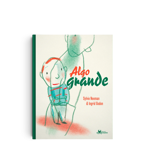 Algo grande - Leo Leo Libros