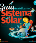 Guía turística del Sistema Solar - Leo Leo Libros