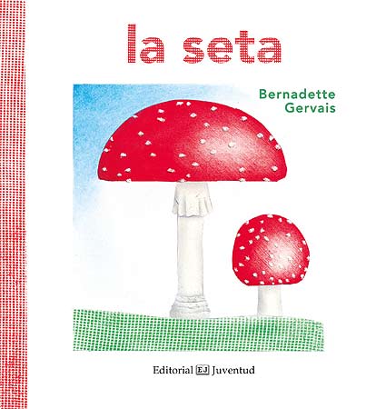 La seta - Leo Leo Libros