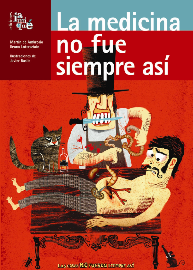 La medicina no siempre fue así