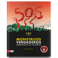 SOS Monstruos verdaderos - Leo Leo Libros