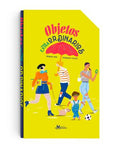Objetos extraordinarios - Leo Leo Libros