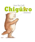 Chigüiro chistoso - Leo Leo Libros