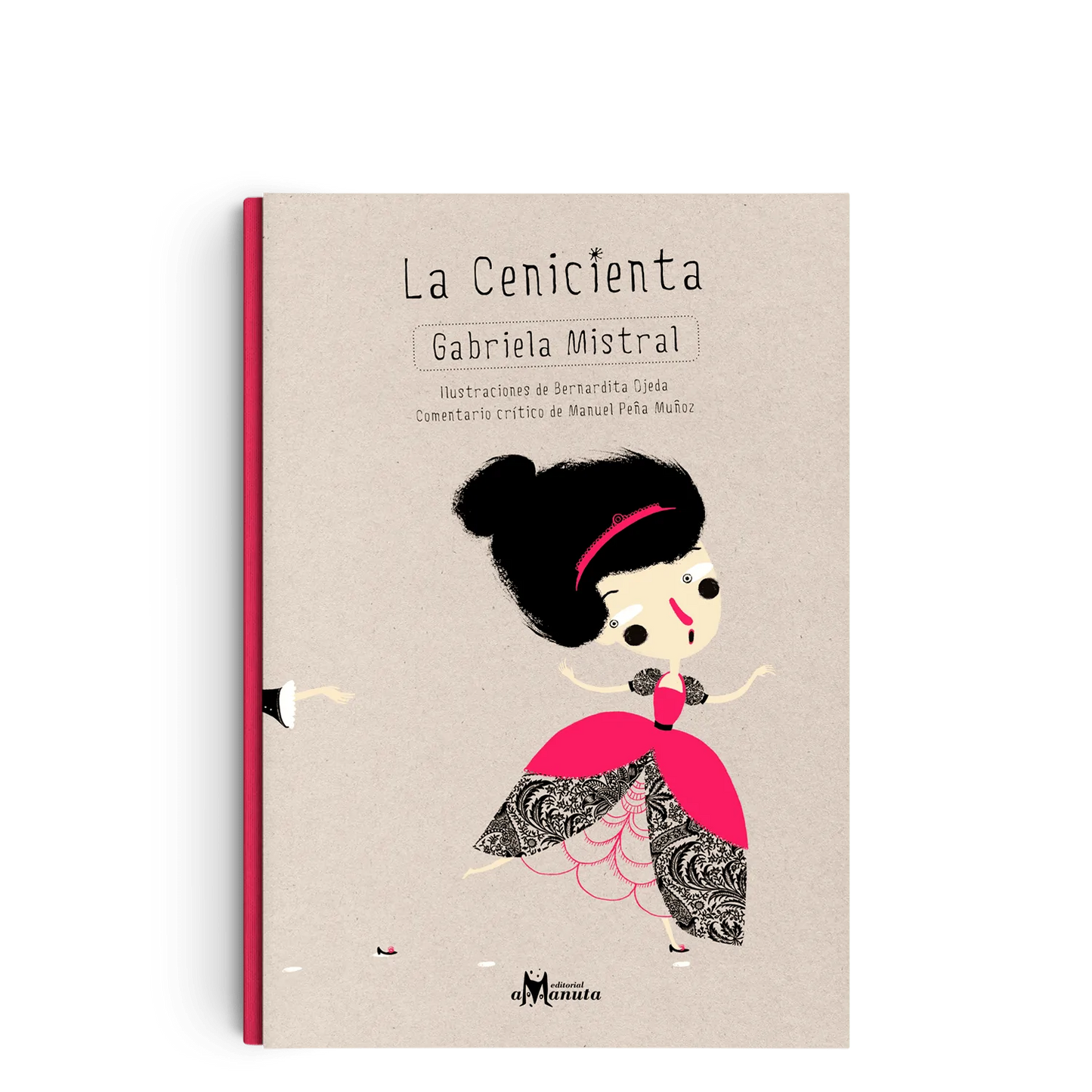 La Cenicienta: Gabriela Mistral