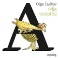 Mis vocales - Leo Leo Libros