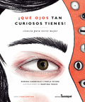 ¡Qué ojos tan curiosos tienes! - Leo Leo Libros