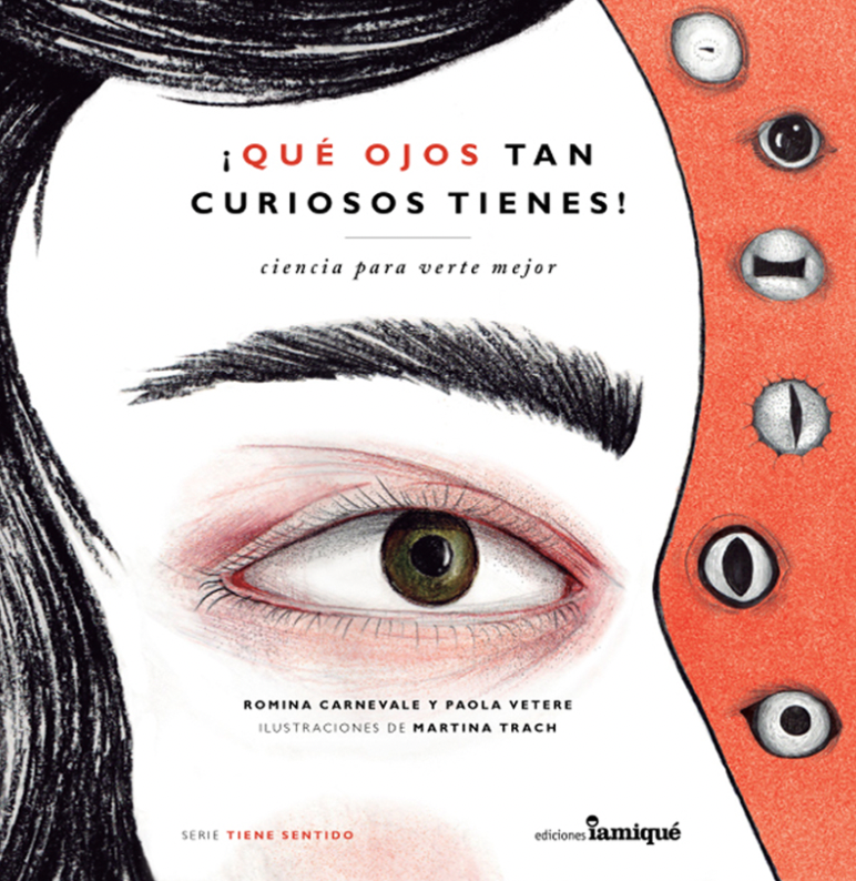 ¡Qué ojos tan curiosos tienes!