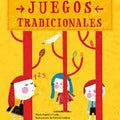 Juegos tradicionales - Leo Leo Libros