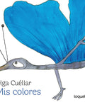 Mis colores - Leo Leo Libros