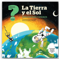 La Tierra y el Sol - Leo Leo Libros