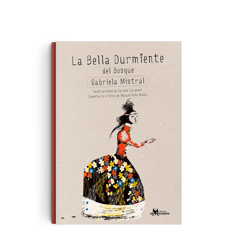 La Bella Durmiente del Bosque: Gabriela Mistral - Leo Leo Libros