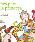 Pies para la princesa - Leo Leo Libros