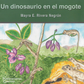 Un dinosaurio en el mogote