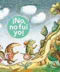 ¡No, no fui yo! - Leo Leo Libros