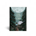 Cómo llegar a la luna - Leo Leo Libros