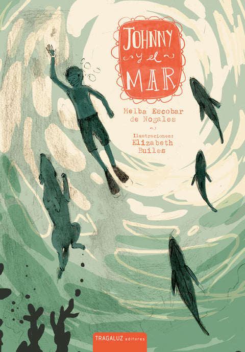 Johnny y el mar - Leo Leo Libros