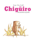 Chigüiro encuentra ayuda - Leo Leo Libros