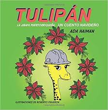Tulipán, un cuento navideño