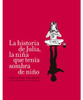 La historia de Julia - Leo Leo Libros